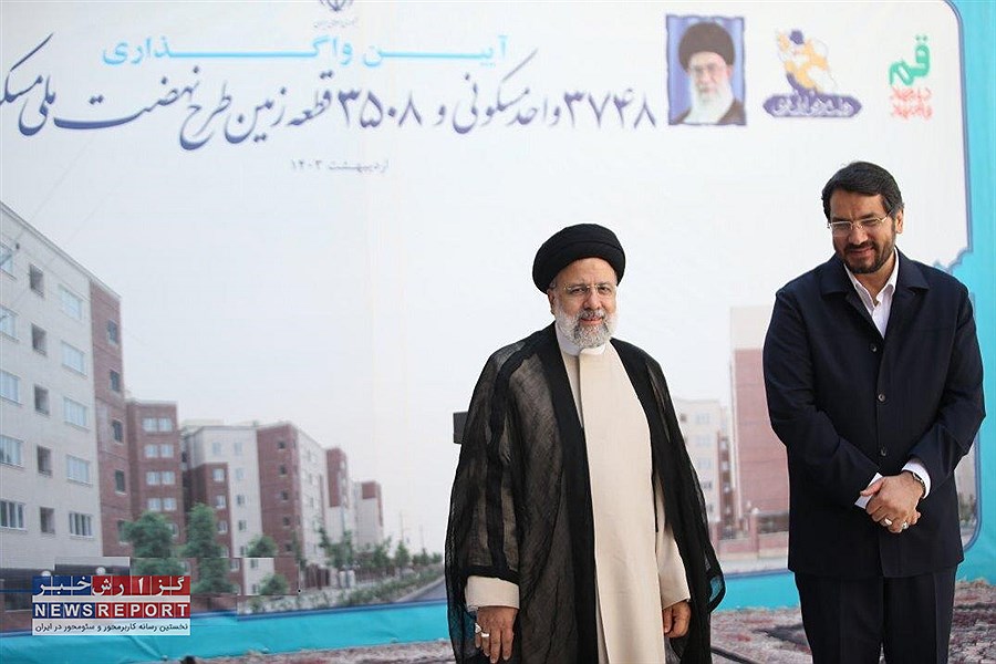 طرح نهضت ملی مسکن ثمره تلاش شهید رئیسی است